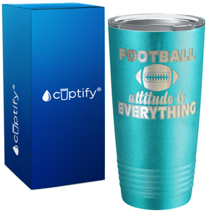 Football Attitude is Everything on 20oz Tumbler