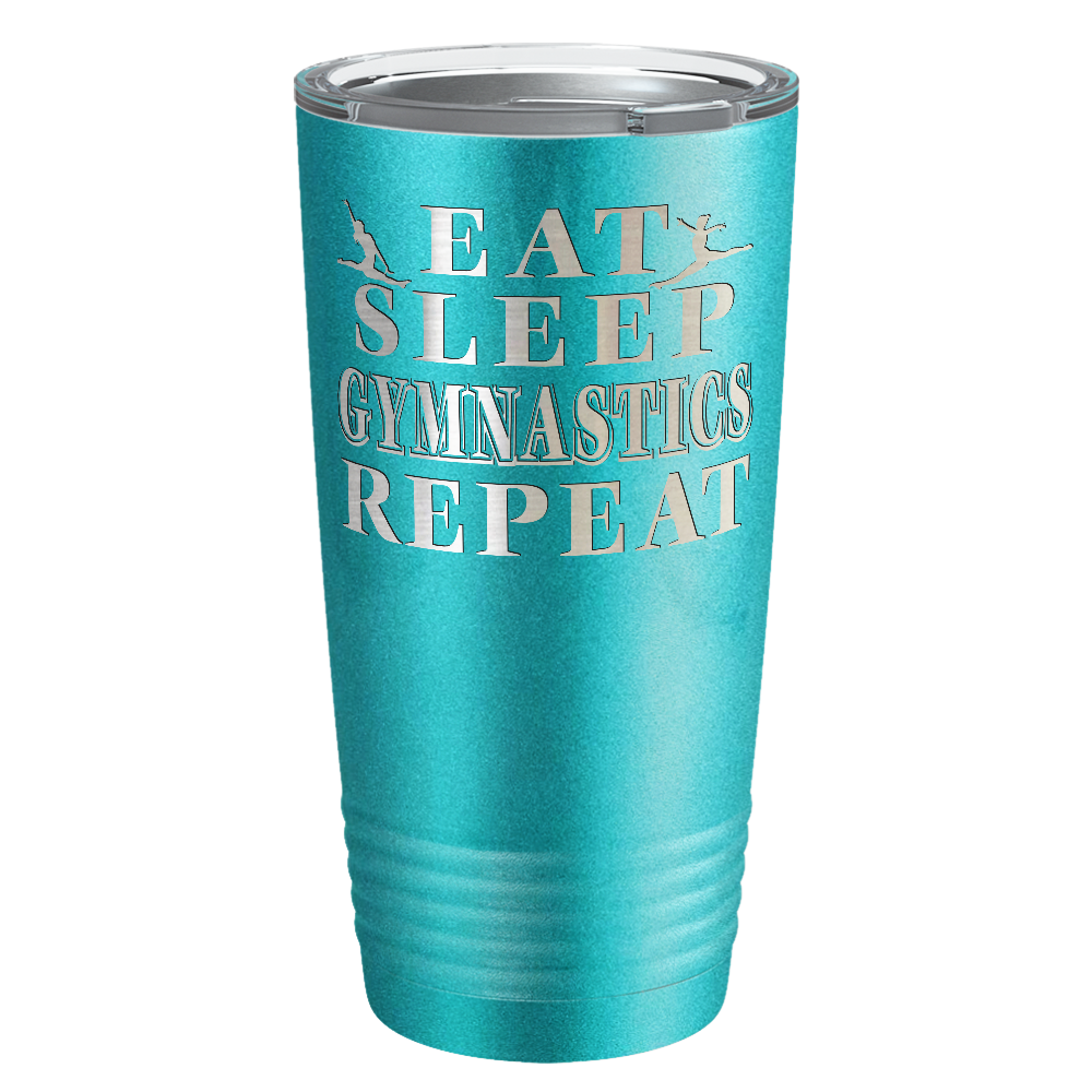 Eat Sleep Gymnastics Repeat Laser Engraved on Stainless Steel Gymnastics Tumbler