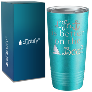 Life is Better on the Boat Blue on White 20 oz Stainless Steel Tumbler