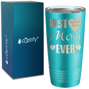 Best Mom Ever on Mom 20oz Tumbler