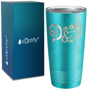 Dad Established in 2020 on Dad 20oz Tumbler