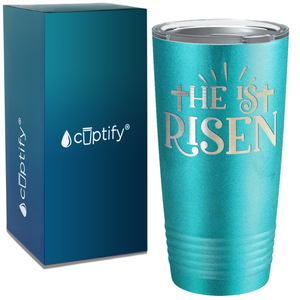 He Is Risen on Easter 20oz Tumbler