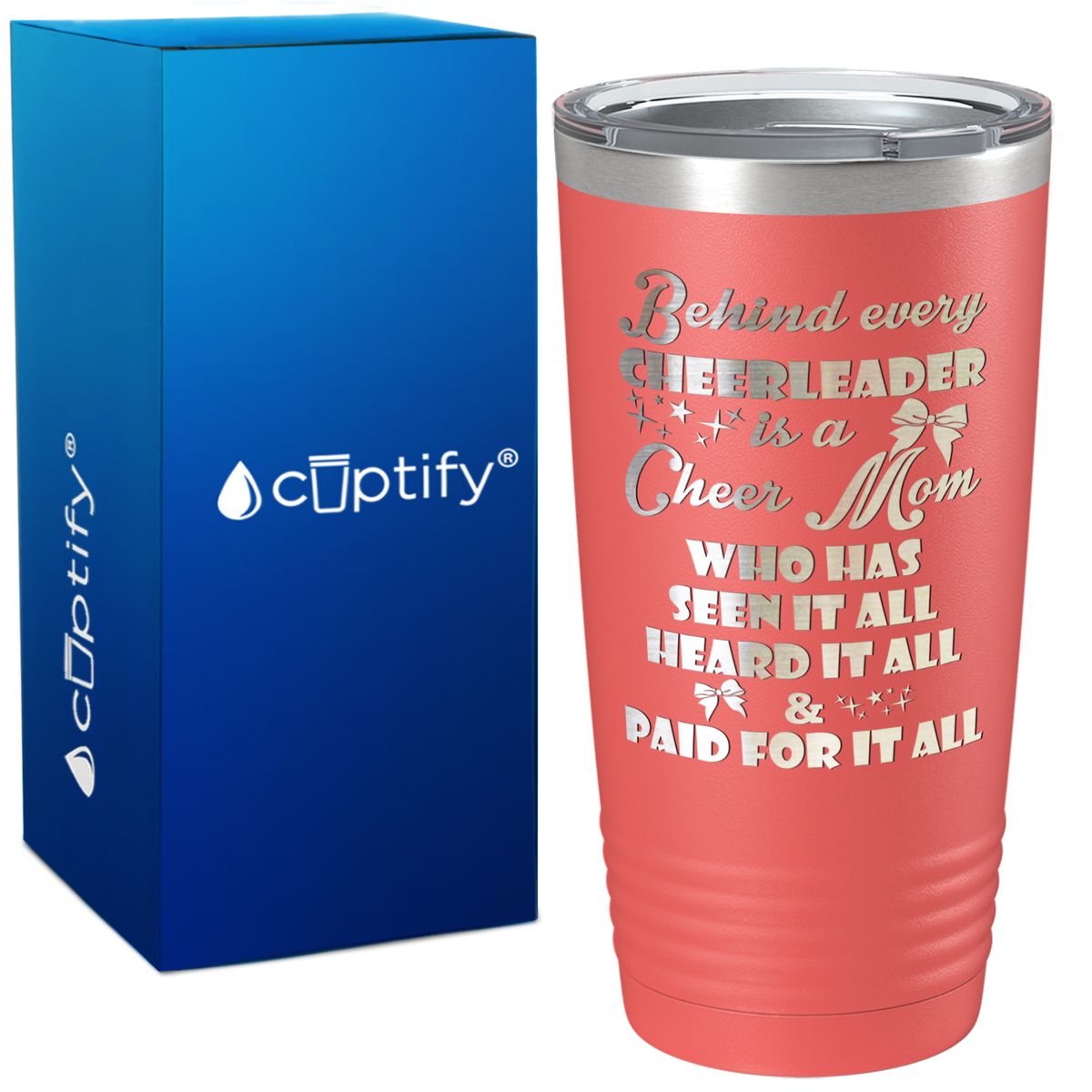 Behind Every Cheerleader Is A Cheer Mom on 20oz Tumbler