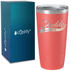 Daddy Since 2018 on Stainless Steel Dad Tumbler