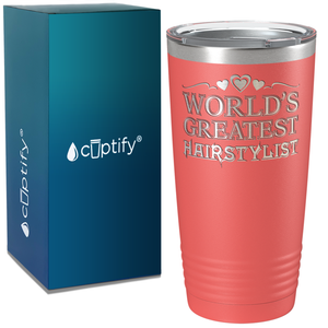 World's Greatest Hairstylist on 20oz Tumbler