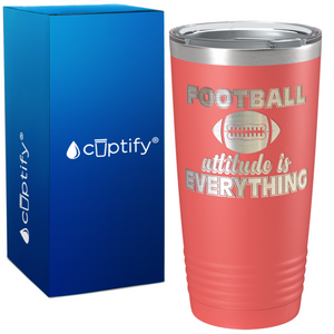 Football Attitude is Everything on 20oz Tumbler