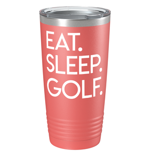 Eat Sleep Golf on Stainless Steel Golf Tumbler