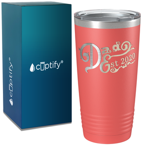 Dad Established in 2020 on Dad 20oz Tumbler