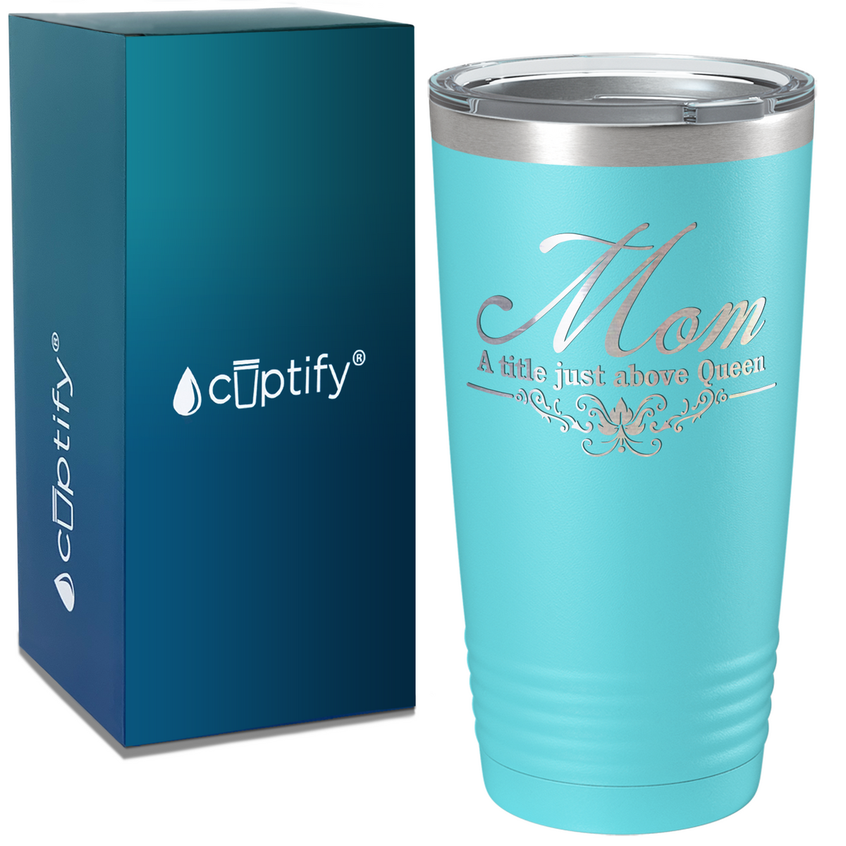 Mom a Title Just above Queen on Stainless Steel Mom Tumbler