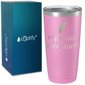 Espresso Patronum on Coffee 20oz Tumbler