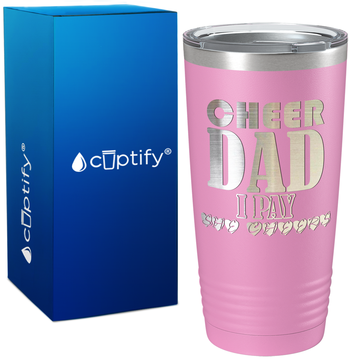Cheer Dad I Pay She Cheers on 20oz Tumbler