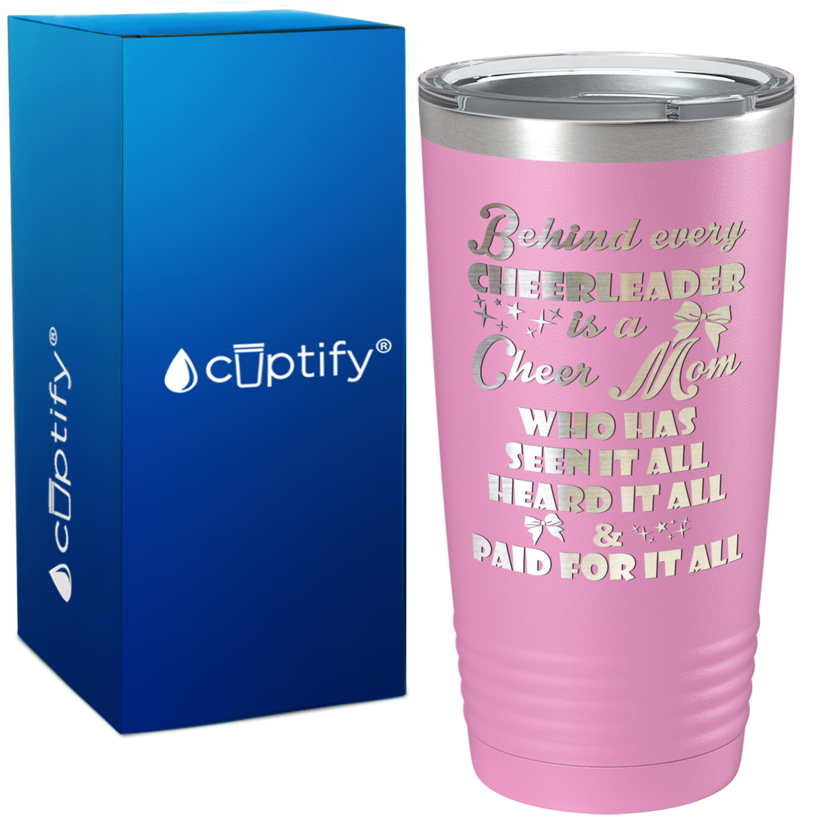 Behind Every Cheerleader Is A Cheer Mom on 20oz Tumbler