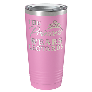 This Princess Wears Leotards Laser Engraved on Stainless Steel Gymnastics Tumbler