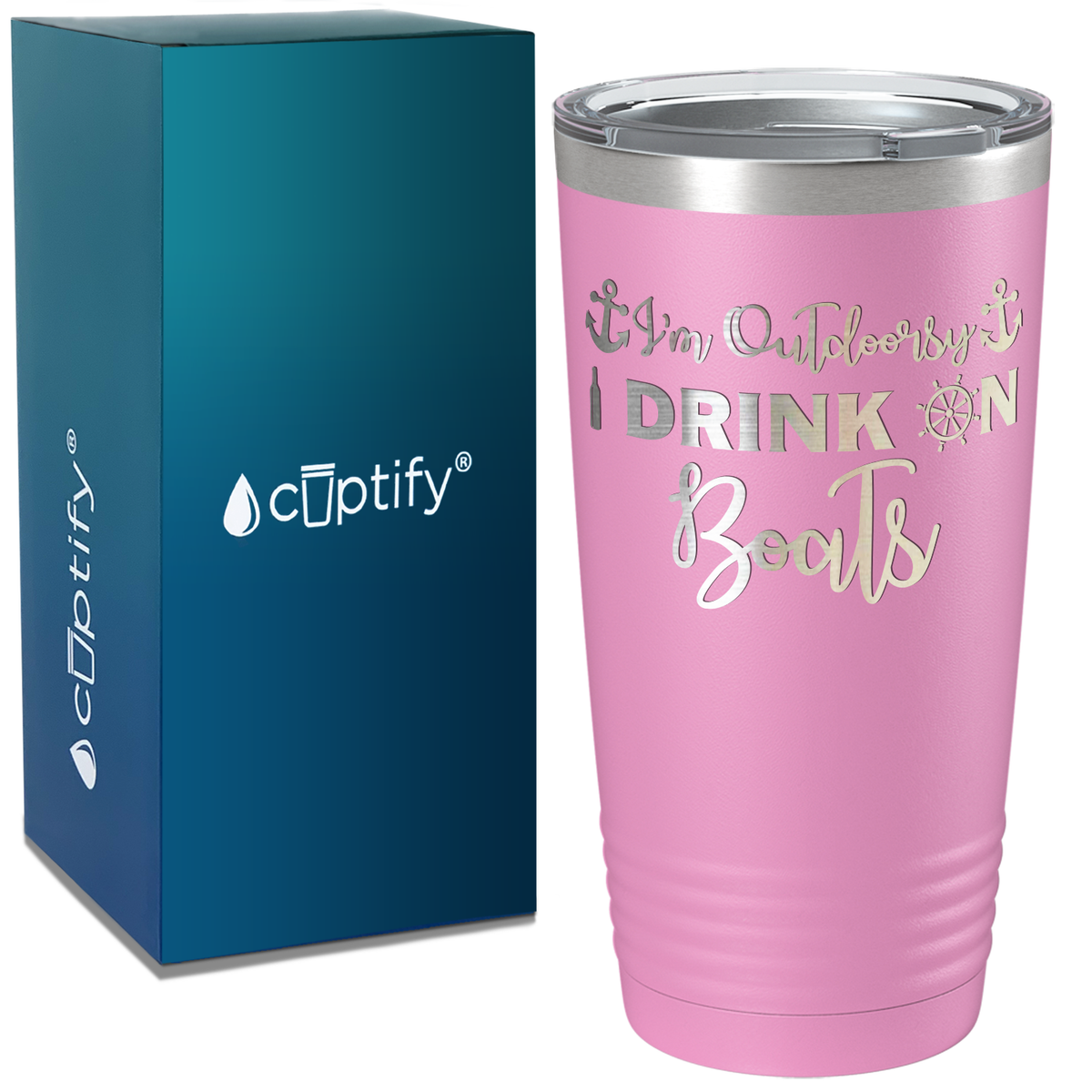 I'm Outdoorsy I Drink on Boats on White 20 oz Stainless Steel Tumbler