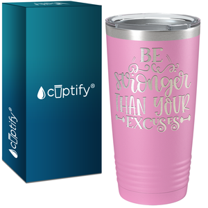 Be Stronger Laser Engraved on Stainless Steel Motivational Tumbler