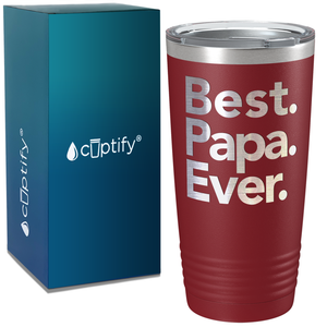 Best. Papa. Ever. on Stainless Steel Dad Tumbler