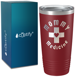 Mommy Medicine on Stainless Steel Mom Tumbler