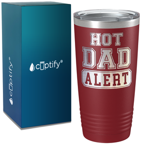 Hot Dad Alert on Stainless Steel Dad Tumbler