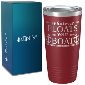 Whatever Floats Your Boat on White 20 oz Stainless Steel Tumbler