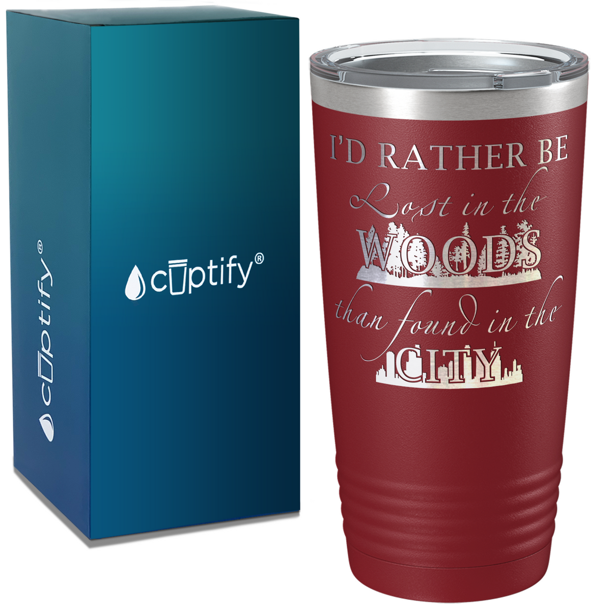 I'd Rather be Lost in the Woods on Camping 20oz Tumbler