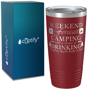 Weekend forecast Camping with a Chance of Drinking on Camping 20oz Tumbler