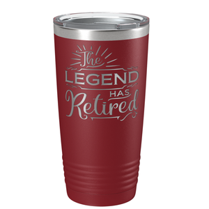 The Legend has Retired on Stainless Steel Retirement Tumbler