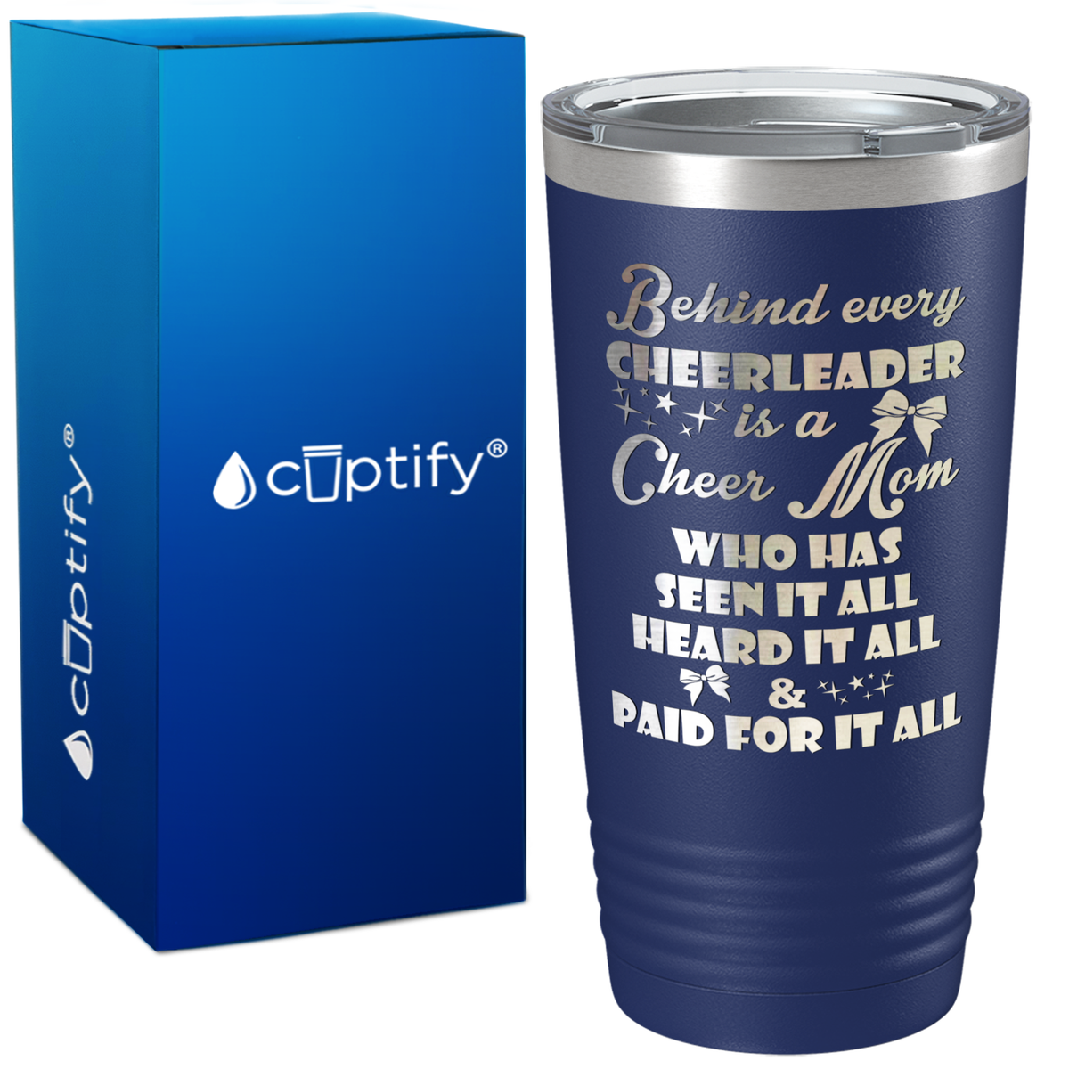 Behind Every Cheerleader Is A Cheer Mom on 20oz Tumbler