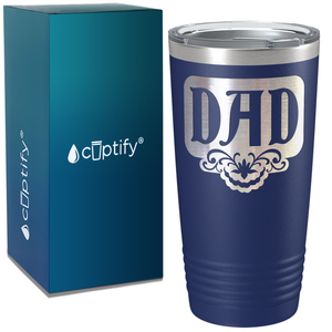 Dad Plaque on Stainless Steel Dad Tumbler