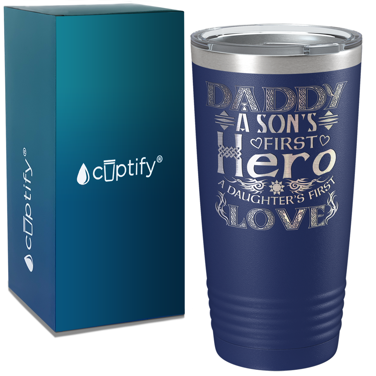 Daddy A Son's First Hero on Stainless Steel Dad Tumbler