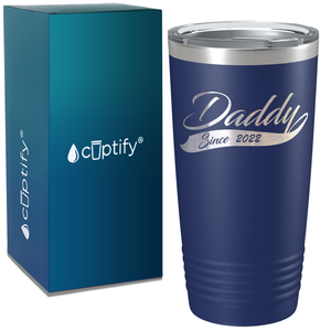 Daddy Since 2018 on Stainless Steel Dad Tumbler