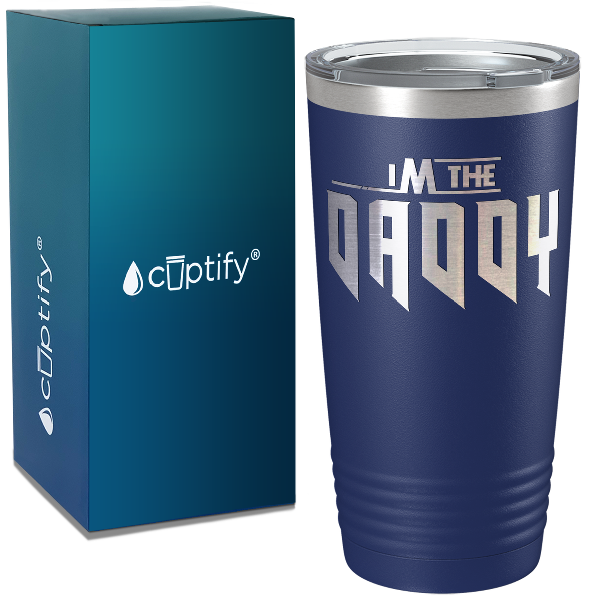 I'm the Daddy on Stainless Steel Dad Tumbler