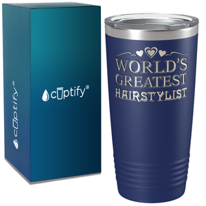 World's Greatest Hairstylist on 20oz Tumbler