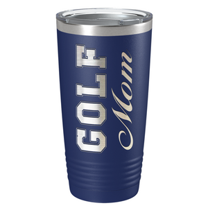 Golf Mom Laser Engraved on Stainless Steel Golf Tumbler