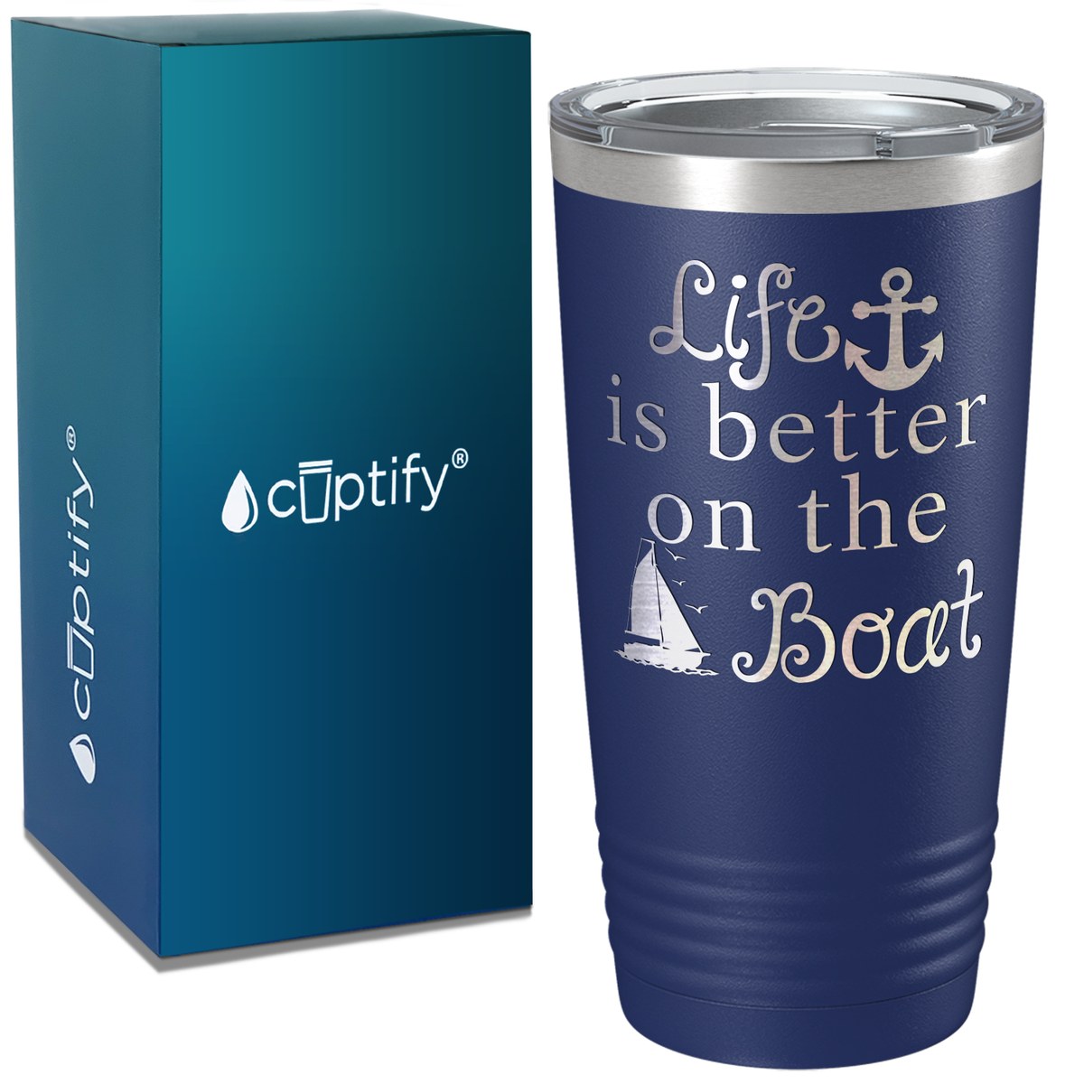 Life is Better on the Boat Blue on White 20 oz Stainless Steel Tumbler