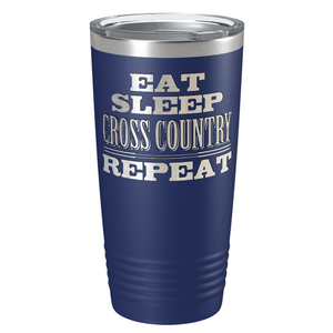Eat Sleep Cross Country Repeat Laser Engraved on Stainless Steel Cross Country Tumbler
