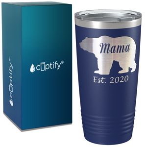 Mama Bear Est. 2020 on Mom 20oz Tumbler