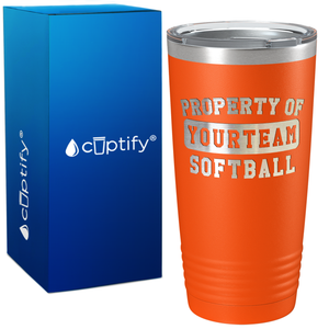 Personalized Property of Your Team Softball on 20oz Tumbler