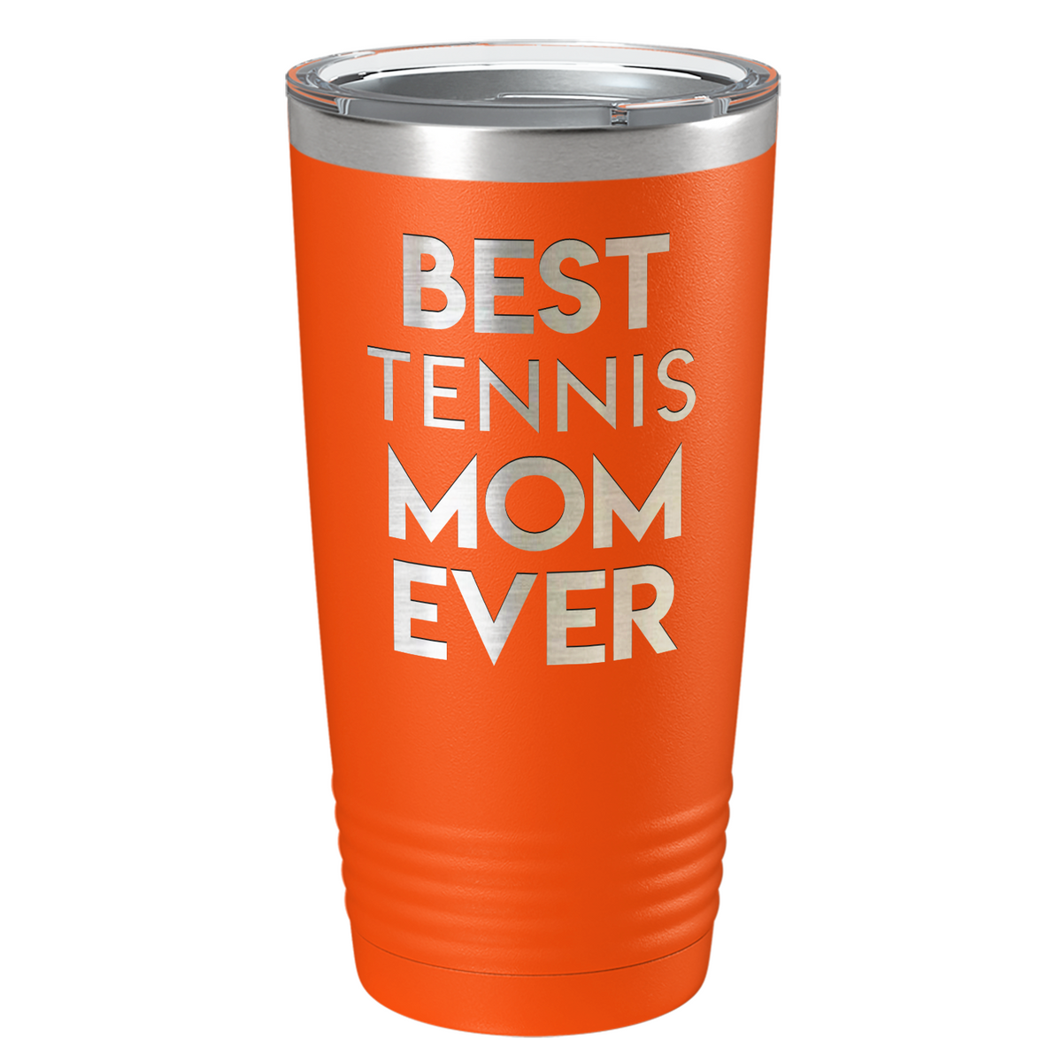 Best Tennis Mom Ever Laser Engraved on Stainless Steel Tennis Tumbler