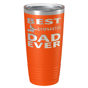 Best Gymnastics Dad Ever Laser Engraved on Stainless Steel Gymnastics Tumbler