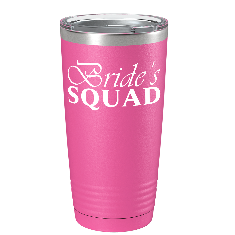 Bride's Squad on Stainless Steel Bridal Tumbler