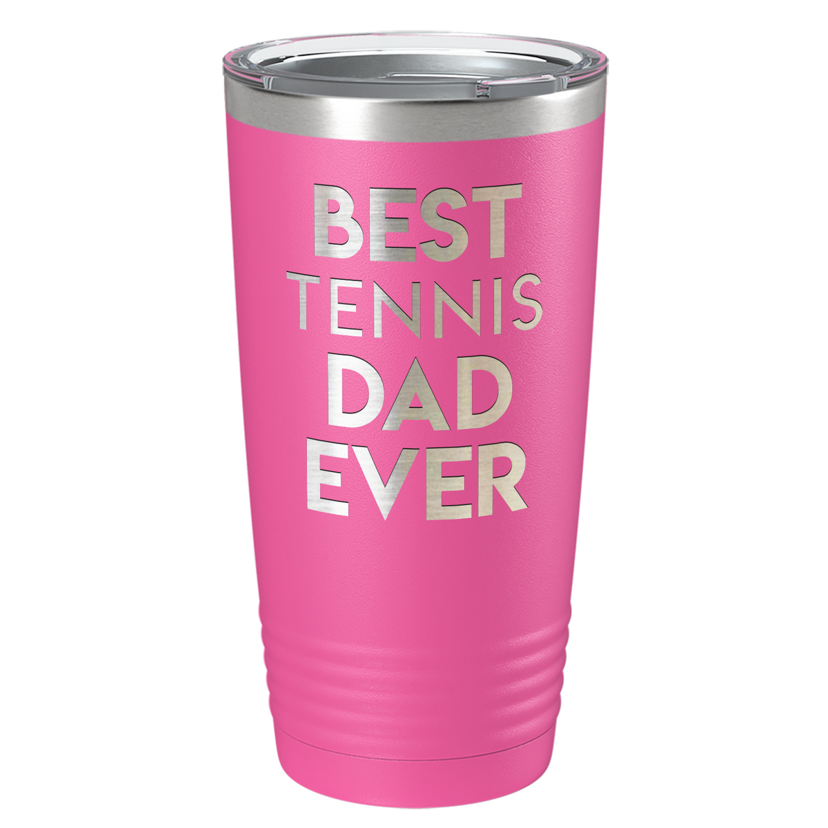 Best Tennis Dad Ever Laser Engraved on Stainless Steel Tennis Tumbler