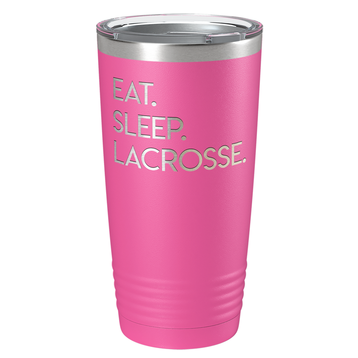 Eat Sleep Lacrosse Laser Engraved on Stainless Steel Lacrosse Tumbler