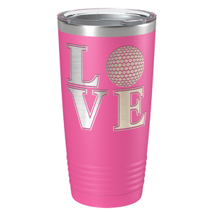 Love Golf Laser Engraved on Stainless Steel Golf Tumbler