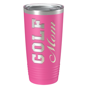 Golf Mom Laser Engraved on Stainless Steel Golf Tumbler