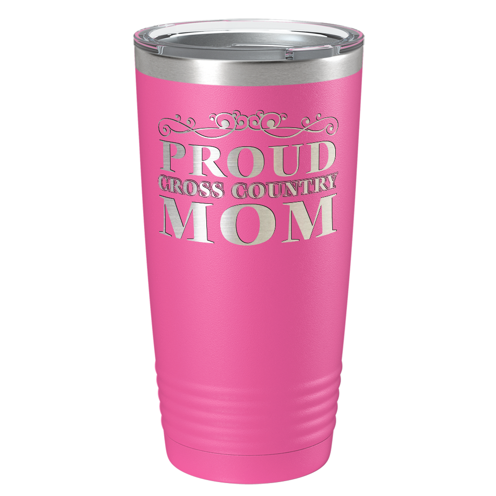 Proud Cross Country Mom Laser Engraved on Stainless Steel Cross Country Tumbler