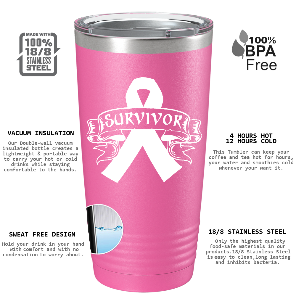 Breast Cancer Survivor on Pink 20oz Tumbler