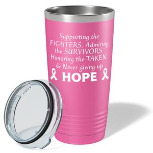 Supporting the Fighters on Pink 20oz Tumbler