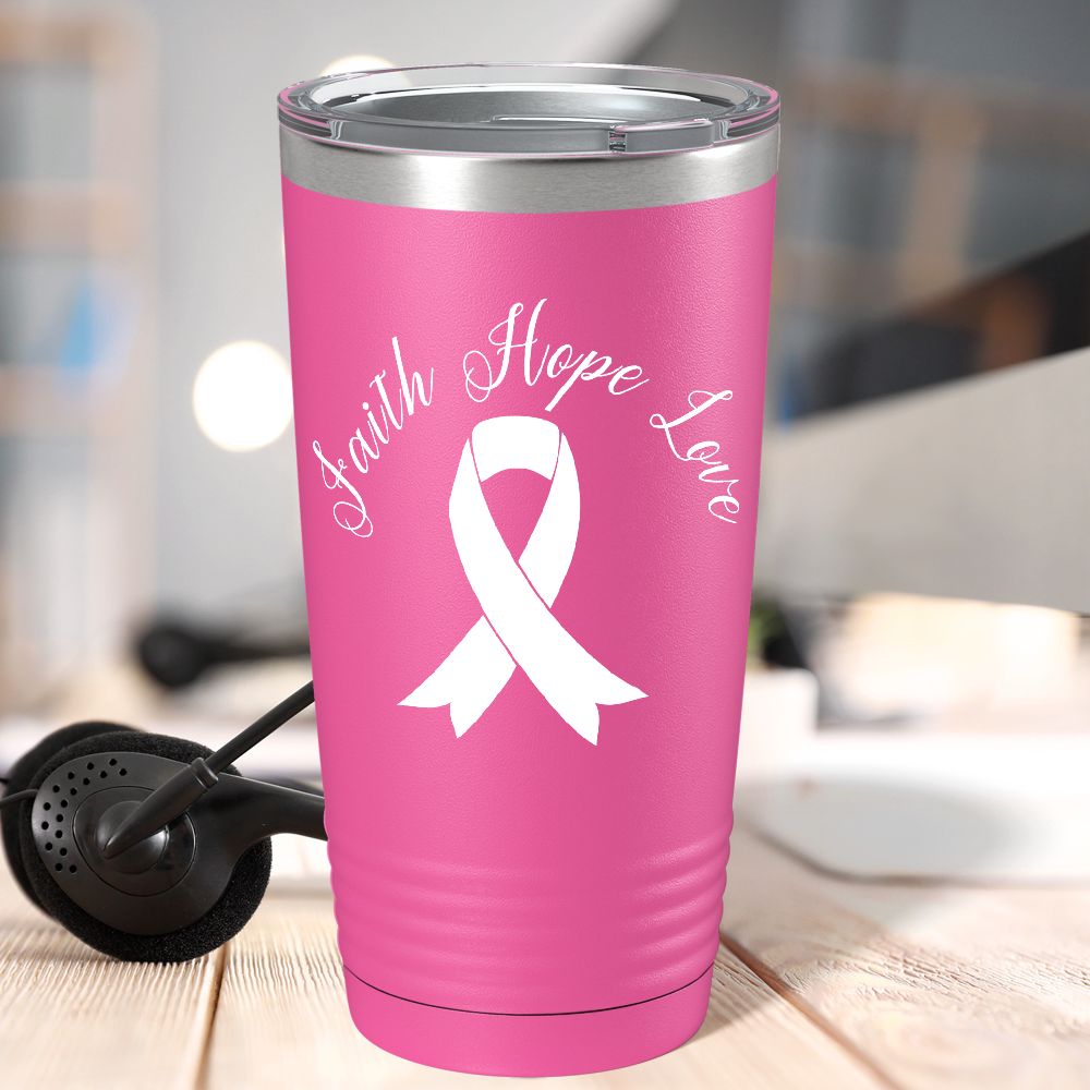 Faith Hope Love Breast Cancer Awareness on Pink 20oz Tumbler