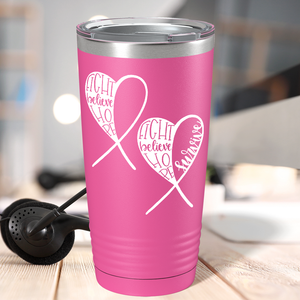 Fight Believe Hope on Pink 20oz Tumbler