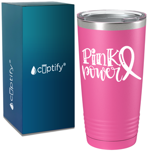 Pink Power on Pink 20oz Tumbler